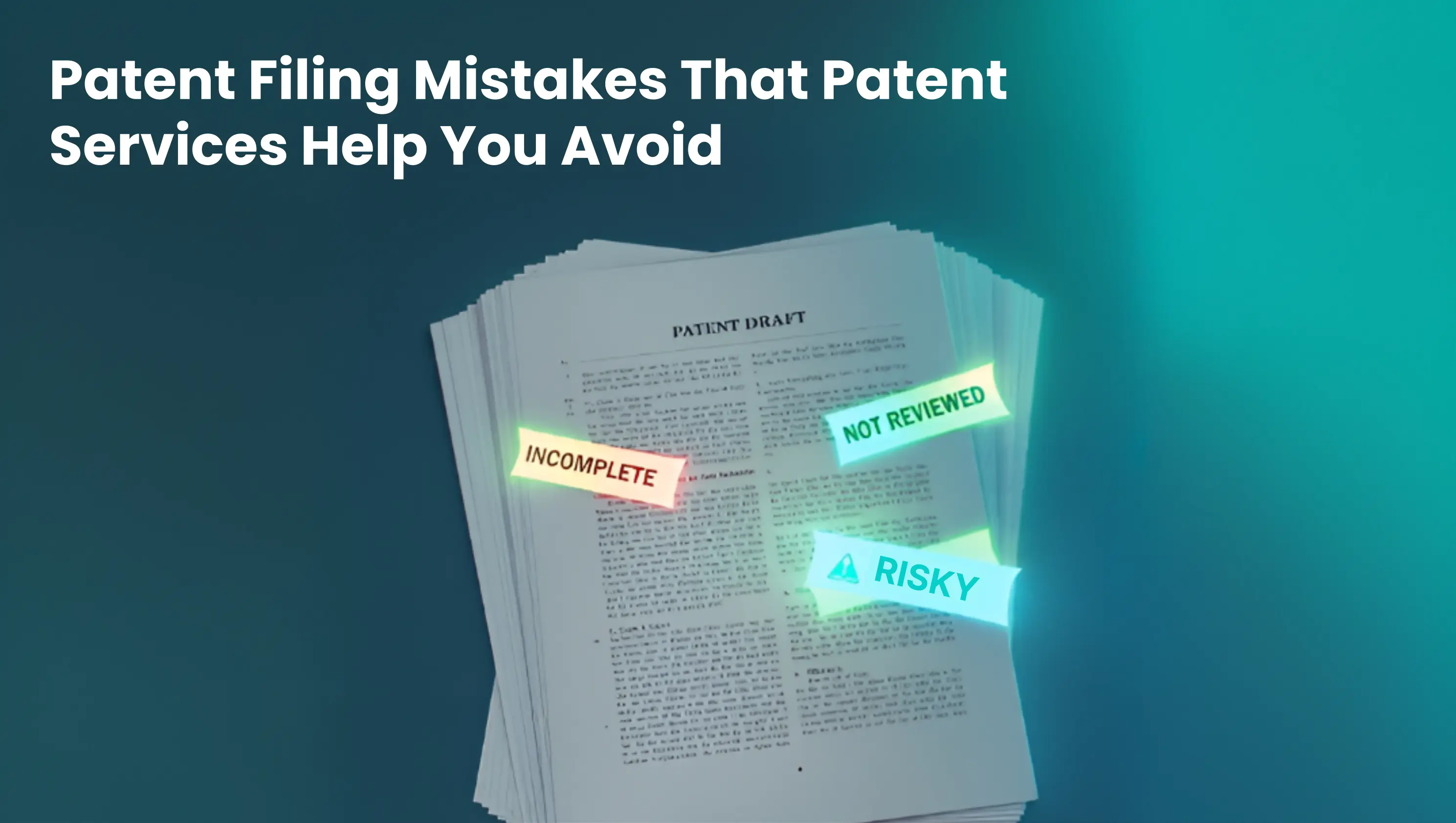 Patent Filing Mistakes That Patent Services Help