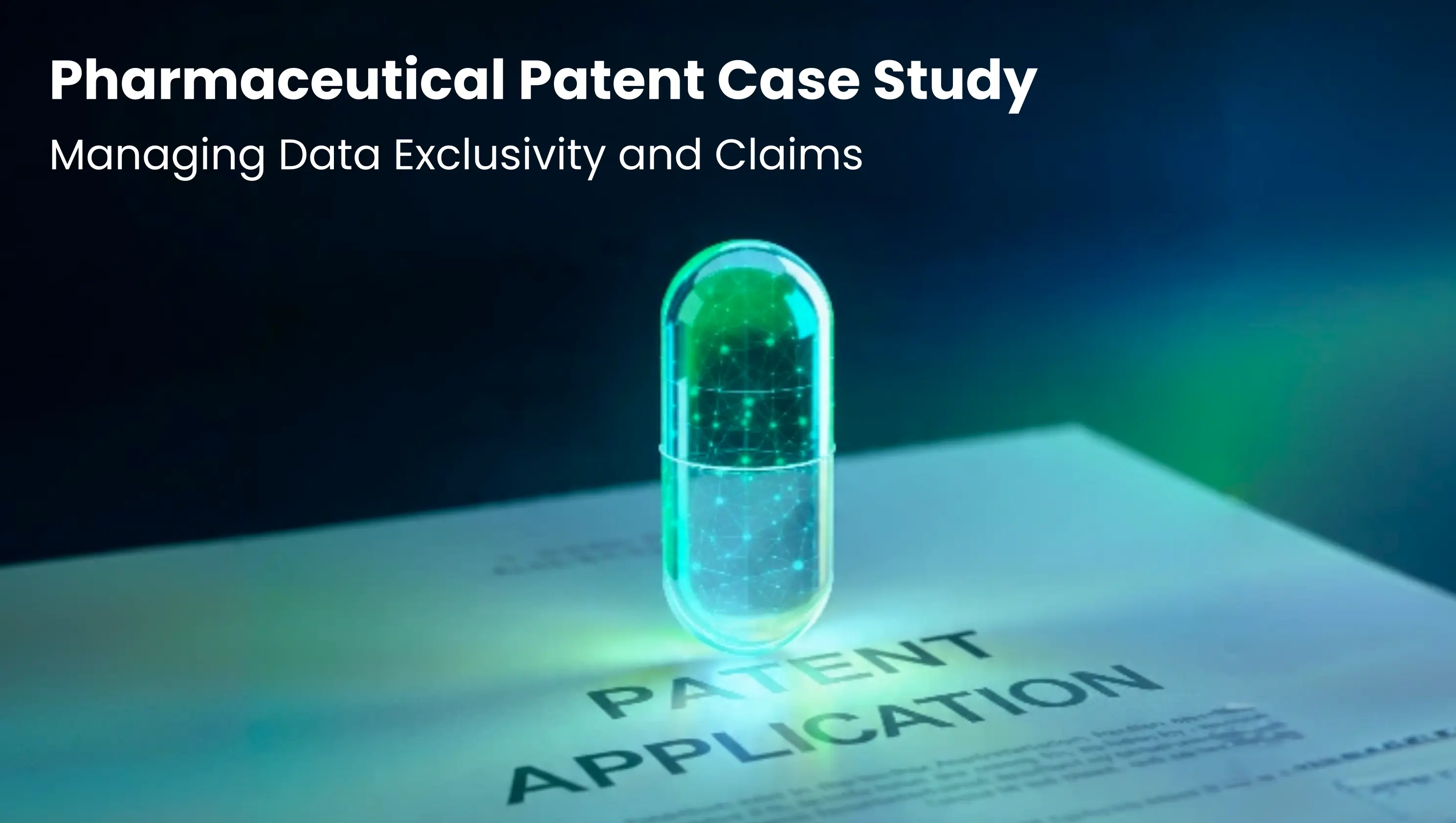 Pharmaceutical patent case study