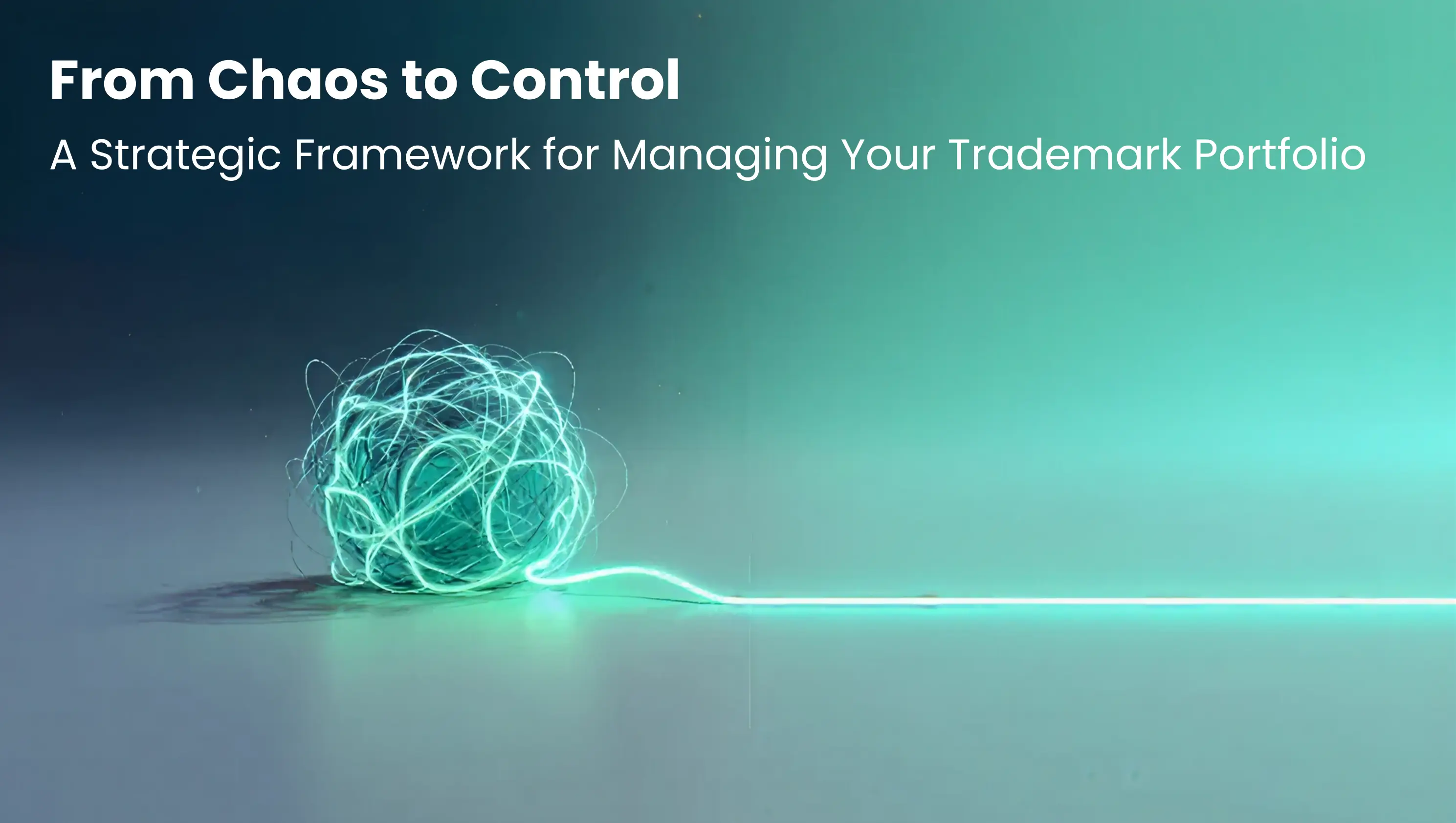 Strategic framework for managing your trademark
